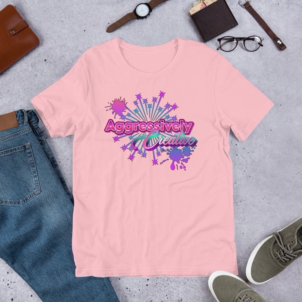 Aggressively Creative Unisex T-shirt