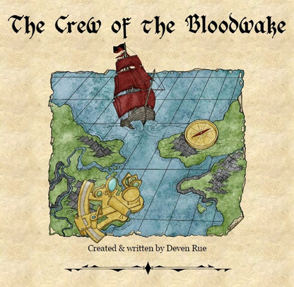 The cover art of The Crew of the Bloodwake by Deven Rue, featuring a rendering of The Bloodwake cutting through a channel between two pieces of mountainous terrain.